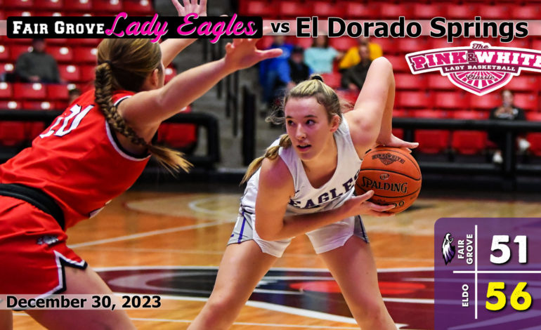 Fair Grove Lady Eagles Lose by Five Against El Dorado Springs to Take Fourth Place in the 2023 Pink & White Classic