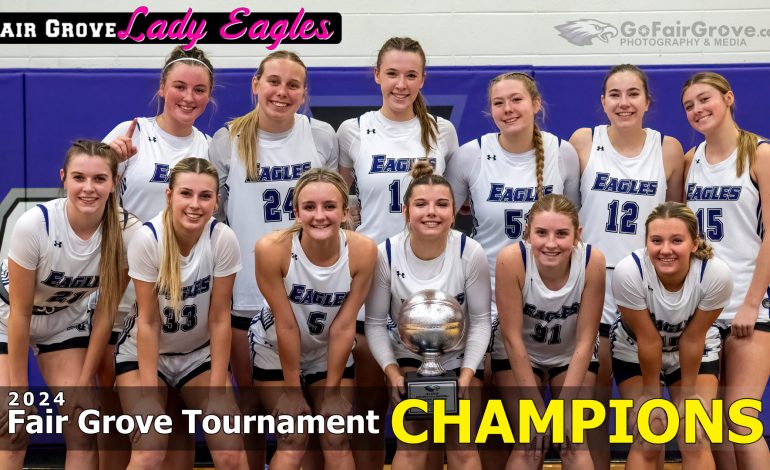 Fair Grove Lady Eagles • Champions, Again!